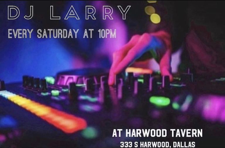 DJ Lary Saturday Night Harwood Tavern Dallas 768x505